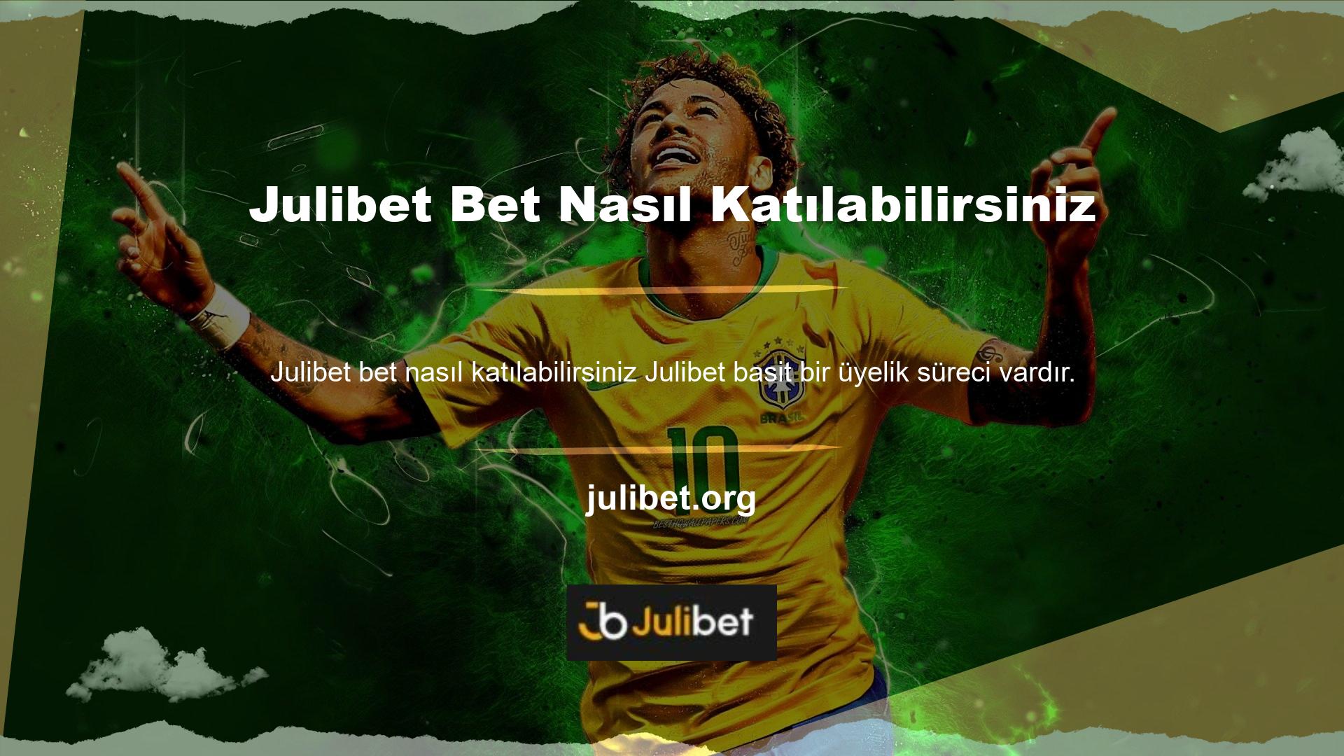 Julibet web sitesine katılmak için aşağıdaki talimatları uygulamanız yeterlidir